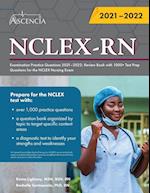 NCLEX-RN Examination Practice Questions 2021-2022