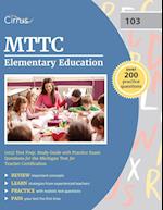 MTTC Elementary Education (103) Test Prep