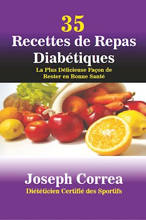 35 Recettes de Repas Diabétiques