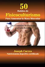 50 Batidos de Fisicoculturismo Para Aumentar La Masa Muscular