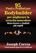 Correa, J: 95 Ricette di pasti e frullati per Bodybuilder pe