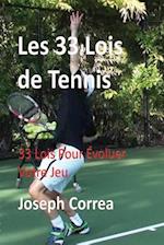 Les 33 Lois de Tennis
