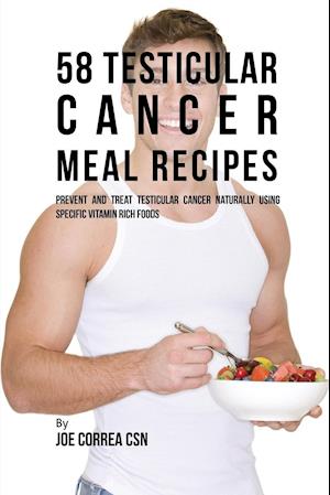 58 Testicular Cancer Meal Recipes