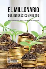 El Millonario del Interes Compuesto