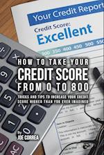 How to Take Your Credit Score from 0 to 800