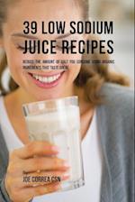 39 Low Sodium Juice Recipes