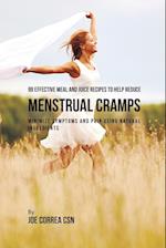 99 Effective Meal and Juice Recipes to Help Reduce Menstrual Cramps