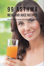 99 Asthma Meal and Juice Recipes