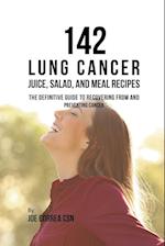 142 Lung Cancer Juice, Salad, and Meal Recipes