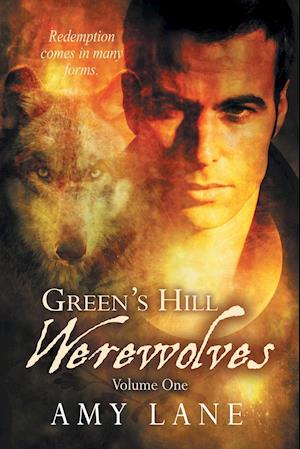 Green's Hill Werewolves, Vol. 1