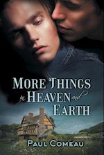 More Things in Heaven and Earth