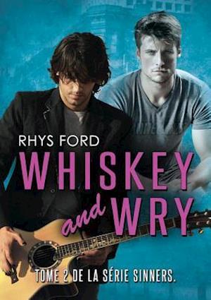 Whiskey and Wry (Français)