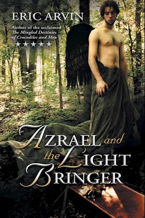 AZRAEL & THE LIGHT BRINGER SEC