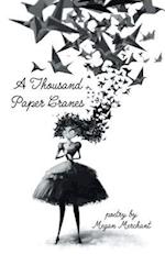 A Thousand Paper Cranes