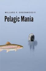 Pelagic Mania