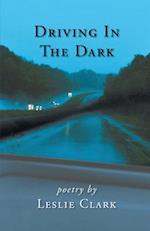 Driving in the Dark