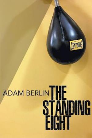 Få The Standing af Adam Berlin som Paperback bog på