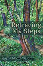 Retracing My Steps