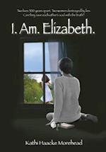 I.Am.Elizabeth.