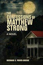 The Confessions of Matthew Strong