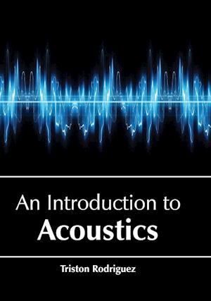 An Introduction to Acoustics