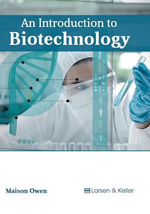 An Introduction to Biotechnology