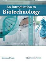 An Introduction to Biotechnology