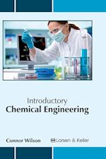 Introductory Chemical Engineering