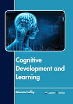 Cognitive Development and Learning