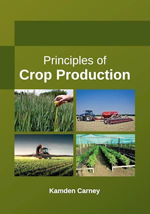 Principles of Crop Production