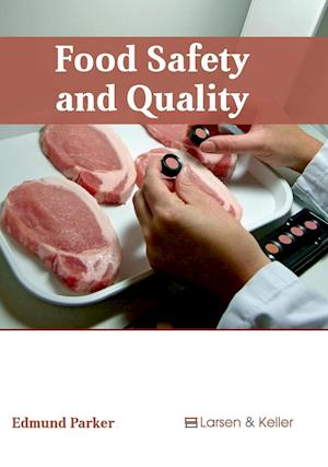 Food Safety and Quality