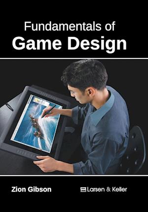 Fundamentals of Game Design