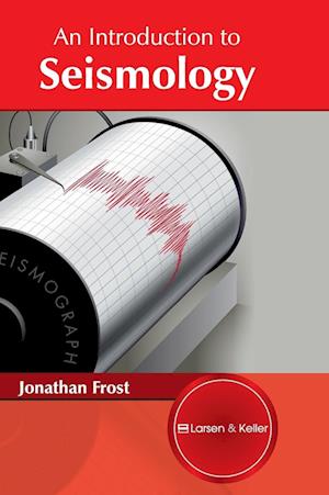 An Introduction to Seismology