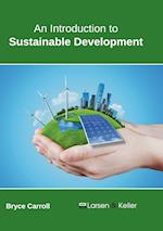 An Introduction to Sustainable Development