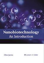 Nanobiotechnology: An Introduction 