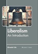 Liberalism: An Introduction 