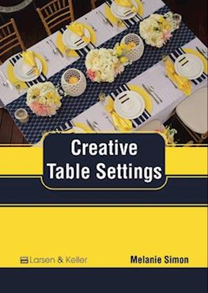 Creative Table Settings