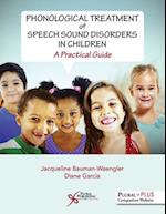 Phonological Treatment of Speech Sound Disorders in Children