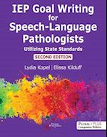 IEP Goal Writing for Speech-Language Pathologists