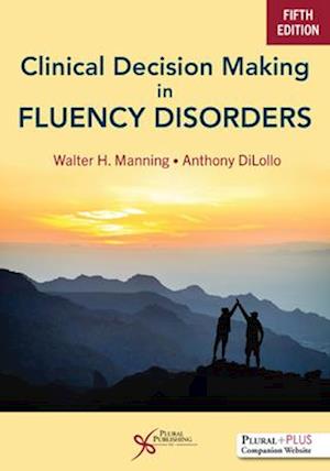 Clinical Decision Making in Fluency Disorders