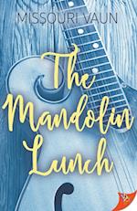 The Mandolin Lunch