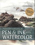 Painting Nature in Pen & Ink with Watercolor