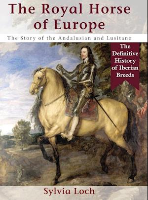 The Royal Horse of Europe (Allen breed series)