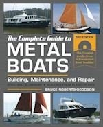 The Complete Guide to Metal Boats, Third Edition