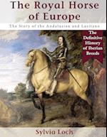 The Royal Horse of Europe (Allen breed series) 