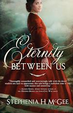 Eternity Between Us 