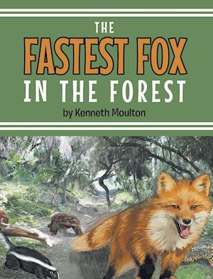 The Fastest Fox in the Forest