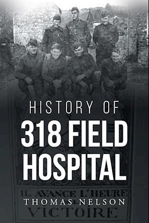 HIST OF 318 FIELD HOSPITAL