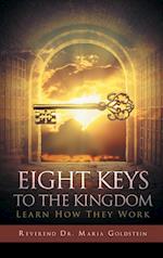 Eight Keys To The Kingdom