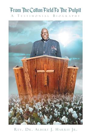 From the Cotton Field to the Pulpit